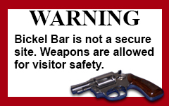 Warning that bickelbar is not a secure site and that weapons are allowed for individual safety.